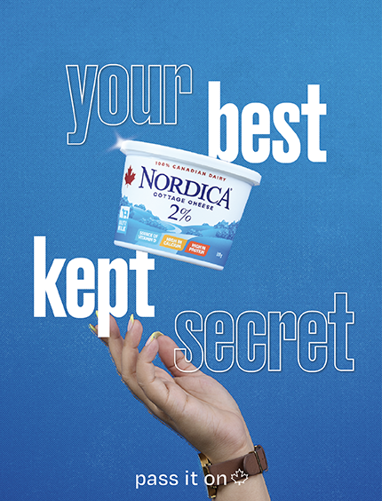 Hand tossing Nordica 2% cottage cheese in the air with the slogan "Your Best Kept Secret, pass it on"